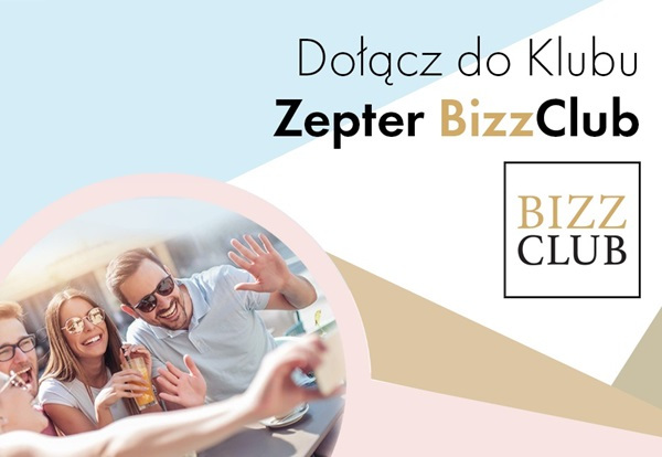Dołącz do Bizz Club Zepter
